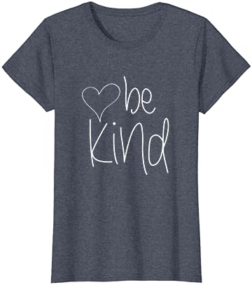 Nazik olun Tee Sevimli Kalp Grafik Aile İlham Gömlek T-Shirt