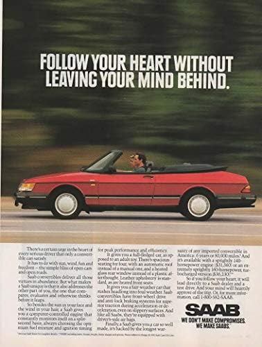 Dergi Baskı ilanı: Kırmızı 1992 Saab 900 Turbo Cabrio, Zihninizi Geride Bırakmadan Kalbinizi Takip Edin