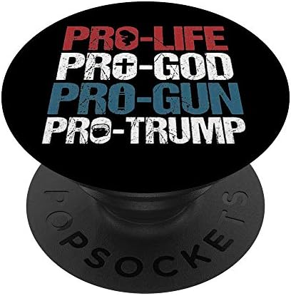 Pro Life God Gun Trump ABD Donald Trump'ı yeniden seçti 2020 Hediye PopSockets PopGrip: Telefonlar ve Tabletler için Değiştirilebilir