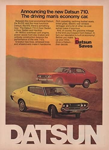 Dergi Baskı İlanı: 1974 Datsun 710 2 Kapılı, 4 Kapılı Sedan, 1800cc, Sürüş Adamının Ekonomi Arabası, Datsun Kaydeder
